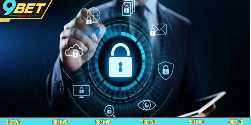 Các biện pháp phòng vệ được 9BET áp dụng hiện nay 